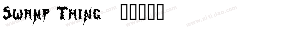 Swamp Thing字体转换